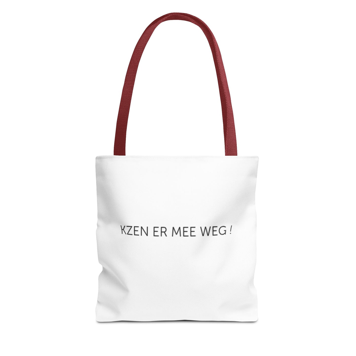 Totebag 'kzen er mee weg !'