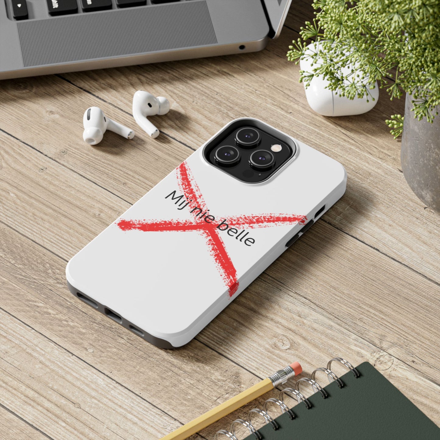 Telefoonhoesje - Mij Nie Belle
