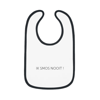 Baby slabbetje / bavet 'ik smos nooit'