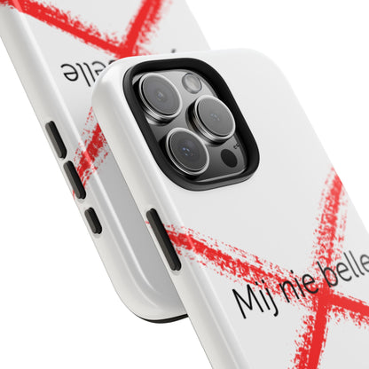 Telefoonhoesje - Mij Nie Belle