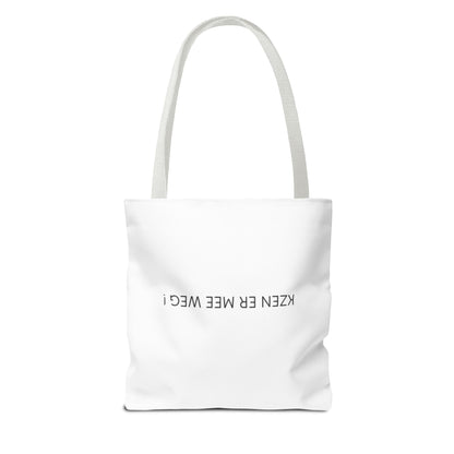 Totebag 'kzen er mee weg !'