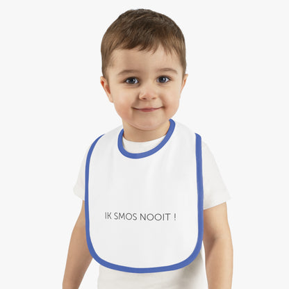 Baby slabbetje / bavet 'ik smos nooit'