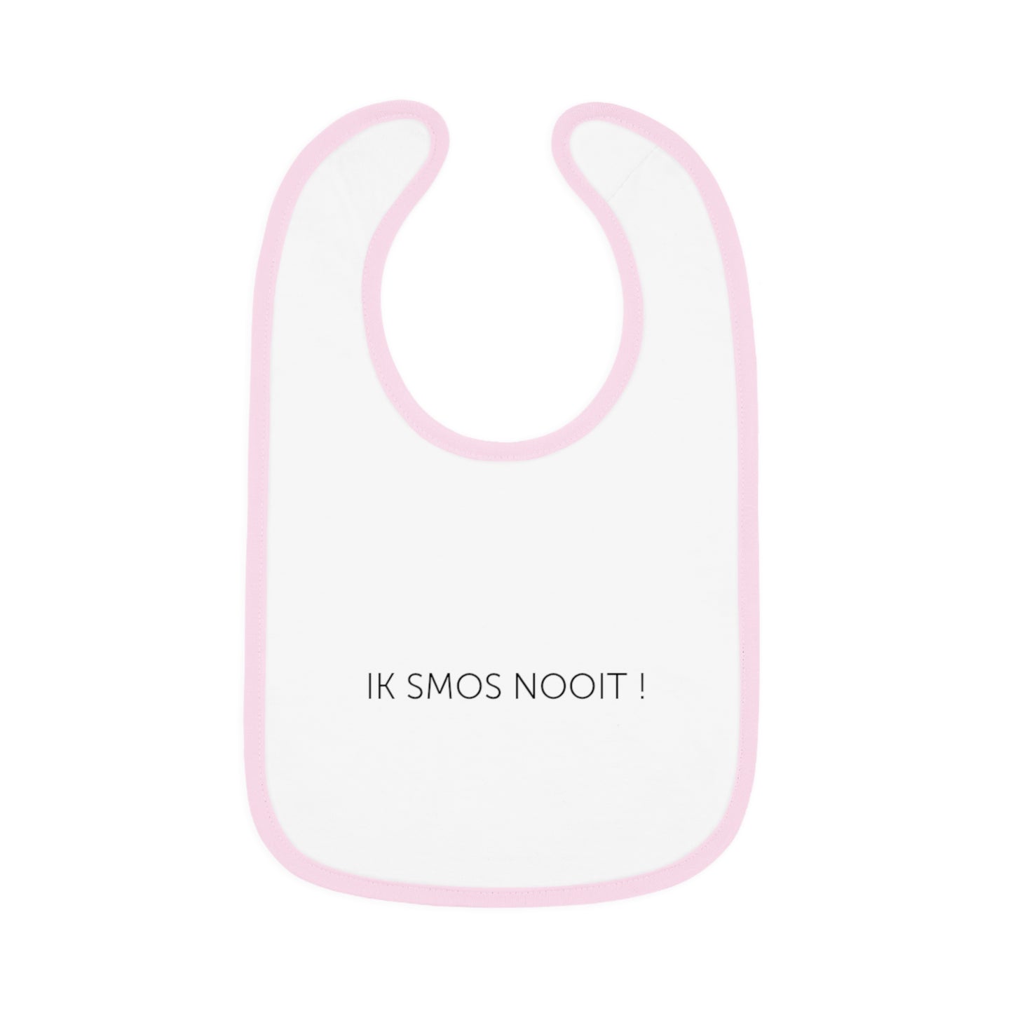 Baby slabbetje / bavet 'ik smos nooit'