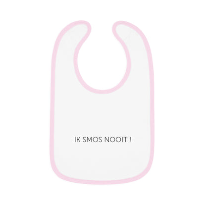 Baby slabbetje / bavet 'ik smos nooit'