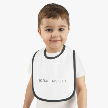 Baby slabbetje / bavet 'ik smos nooit'