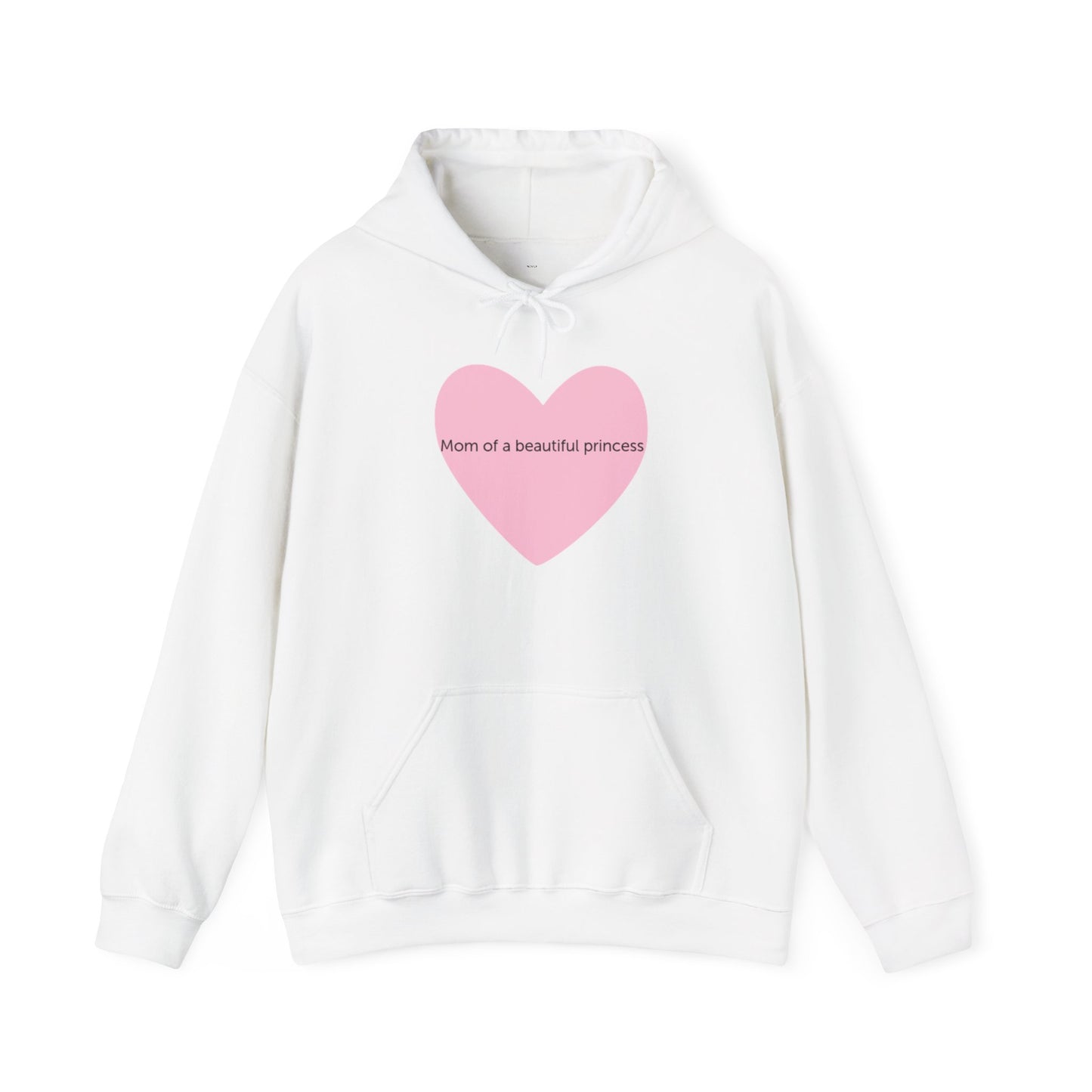 Hoodie - Mom of a beautiful princess