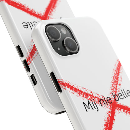 Telefoonhoesje - Mij Nie Belle