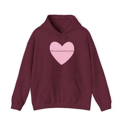 Hoodie - Mom of a beautiful princess